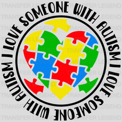 Love Someone With Autism Puzzle Heart Design - DTF heat transfer - transferlegend