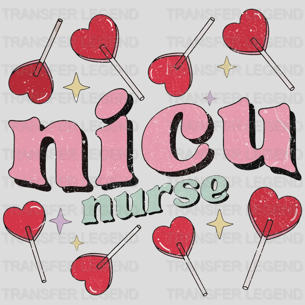 NICU Nurse Valentine's Day Design - DTF heat transfer - transferlegend