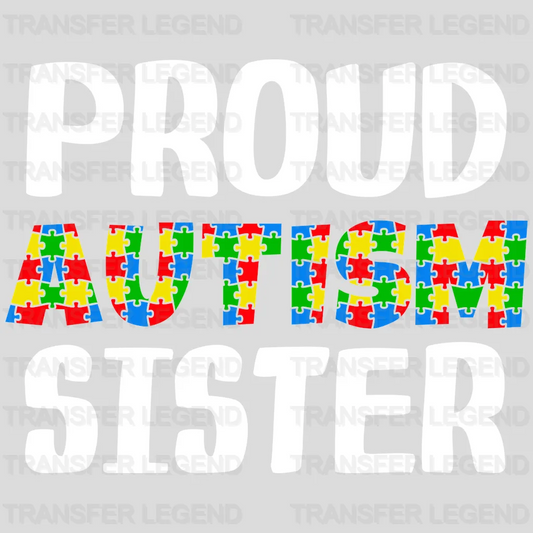 PROUD AUTISM SISTER - DTF Heat Transfer - transferlegend