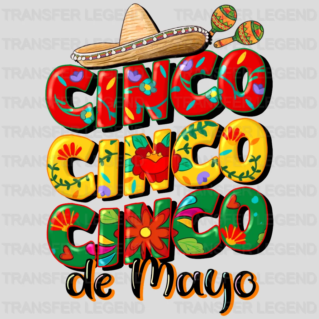 Cinco Cinco Cinco De Mayo - Cinco De Mayo DTF heat transfer - transferlegend