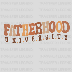 Fatherhood University Design - DTF heat transfer - transferlegend