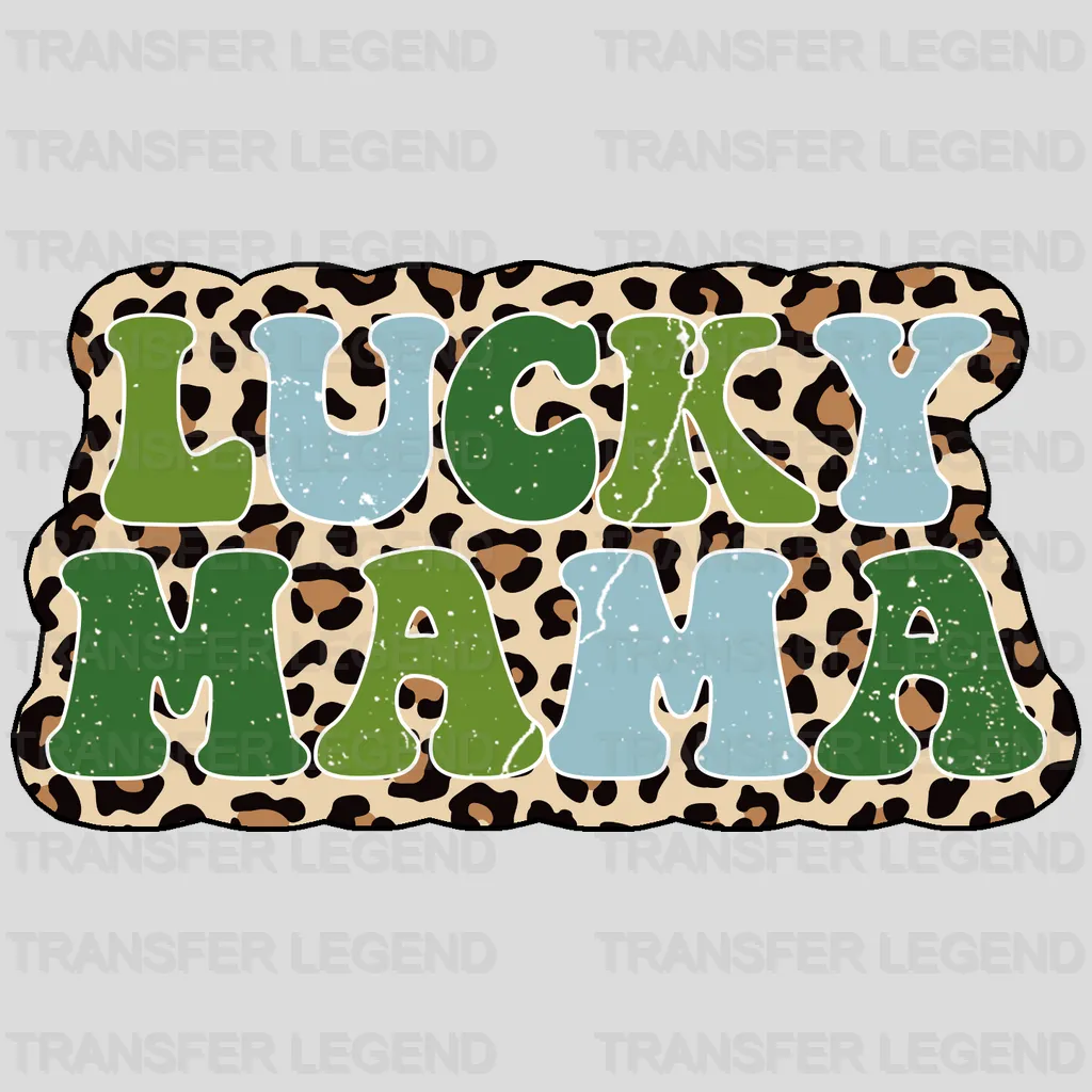 Lucky Mama St. Patrick's Day Design - DTF heat transfer - transferlegend