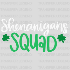 Shenanigans Squad St. Patrick's Day Design - DTF heat transfer - transferlegend