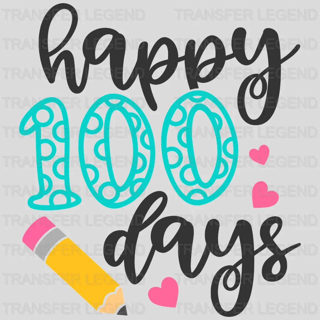 Happy 100 Days School Heart Pencil Design - DTF heat transfer - transferlegend