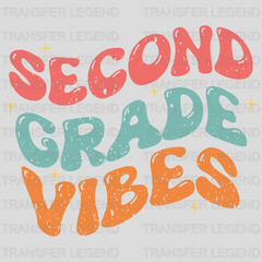 Second Grade Vibes - Back To School DTF Transfer - transferlegend