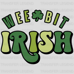 Wee Bit Irish St. Patrick's Day Design - DTF heat transfer - transferlegend