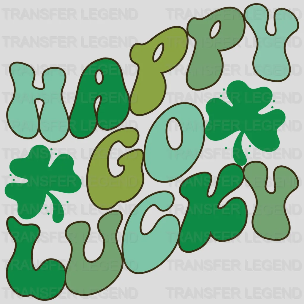 Happy Go Lucky St. Patrick's Day Design - DTF heat transfer - transferlegend