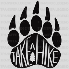 Take A Hike Bear Paw Design - DTF heat transfer - transferlegend