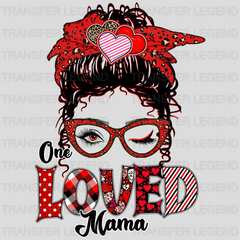 One Loved Mama Design - DTF heat transfer - transferlegend