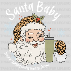 SANTA BABY LEAVE A STANLEY , Christmas Design - DTF heat transfer - transferlegend