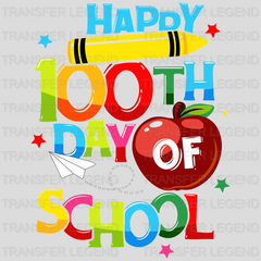 Happy 100th Day Of School- DTF heat transfer - transferlegend