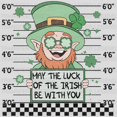 May The Luck Of The Irish Be With You St. Patrick's Day Design - DTF heat transfer - transferlegend