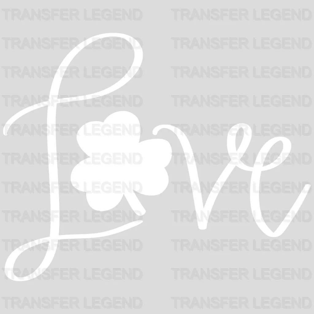 Love St. Patrick's Day Design - DTF heat transfer - transferlegend