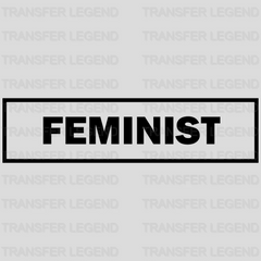 Feminist in Box Design - DTF heat transfer - transferlegend