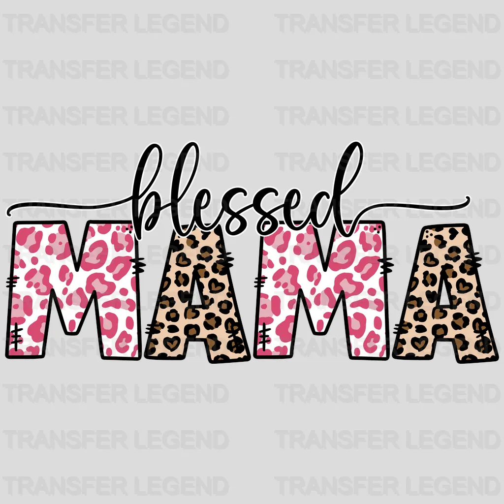 Blessed Mama - Mothers Day - DTF Transfer - transferlegend