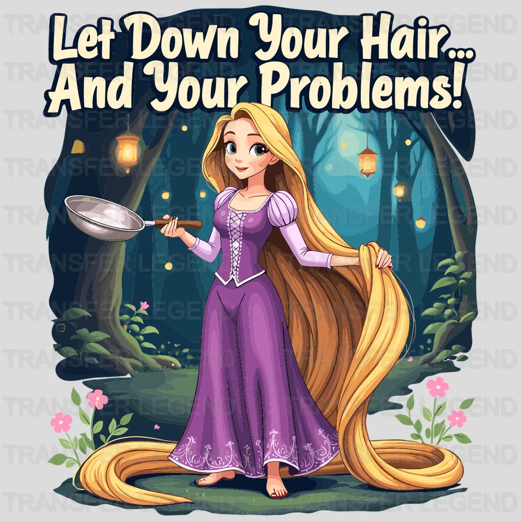 Let Down Your Hair Disney Designs - DTF Heat Transfers