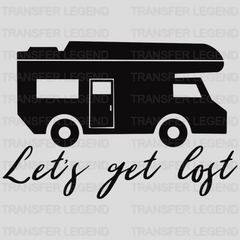 Let's Get Lost Design - DTF heat transfer - transferlegend