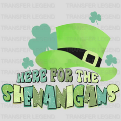 Here For The Shenanigans St. Patrick's Day Design - DTF heat transfer - transferlegend