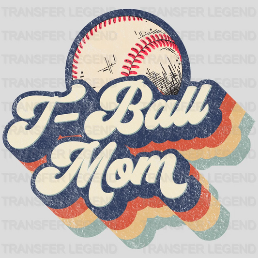 T-Ball Mom Retro - Funny Mom - Women Sports - Design - DTF heat transfer - transferlegend