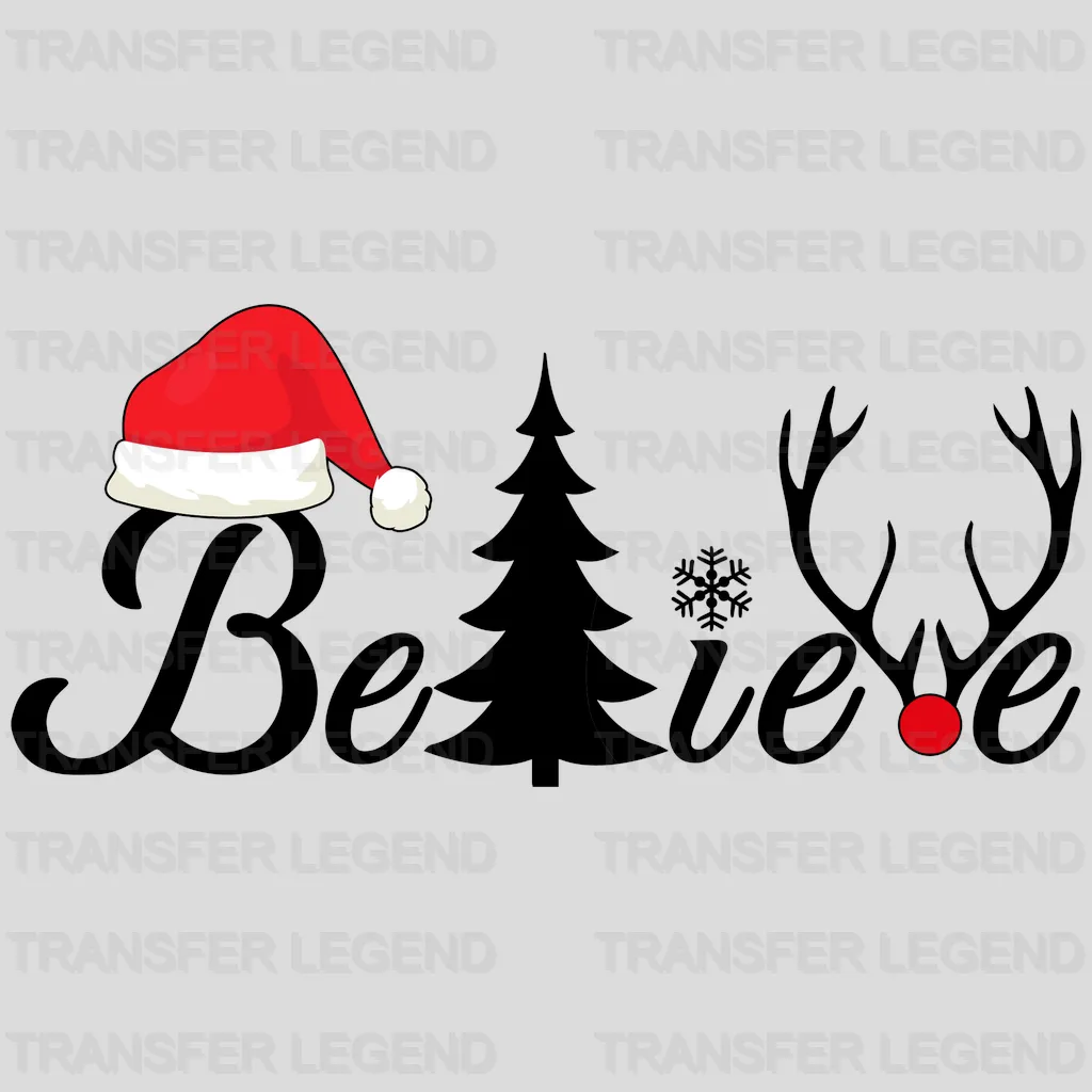 Christmas Believe In Design, Christmas Design - DTF heat transfer - transferlegend