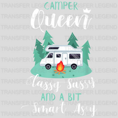 Camper Queen Classy Sassy And A Bit Smart Assy - Camping Lover Design - DTF heat transfer - transferlegend