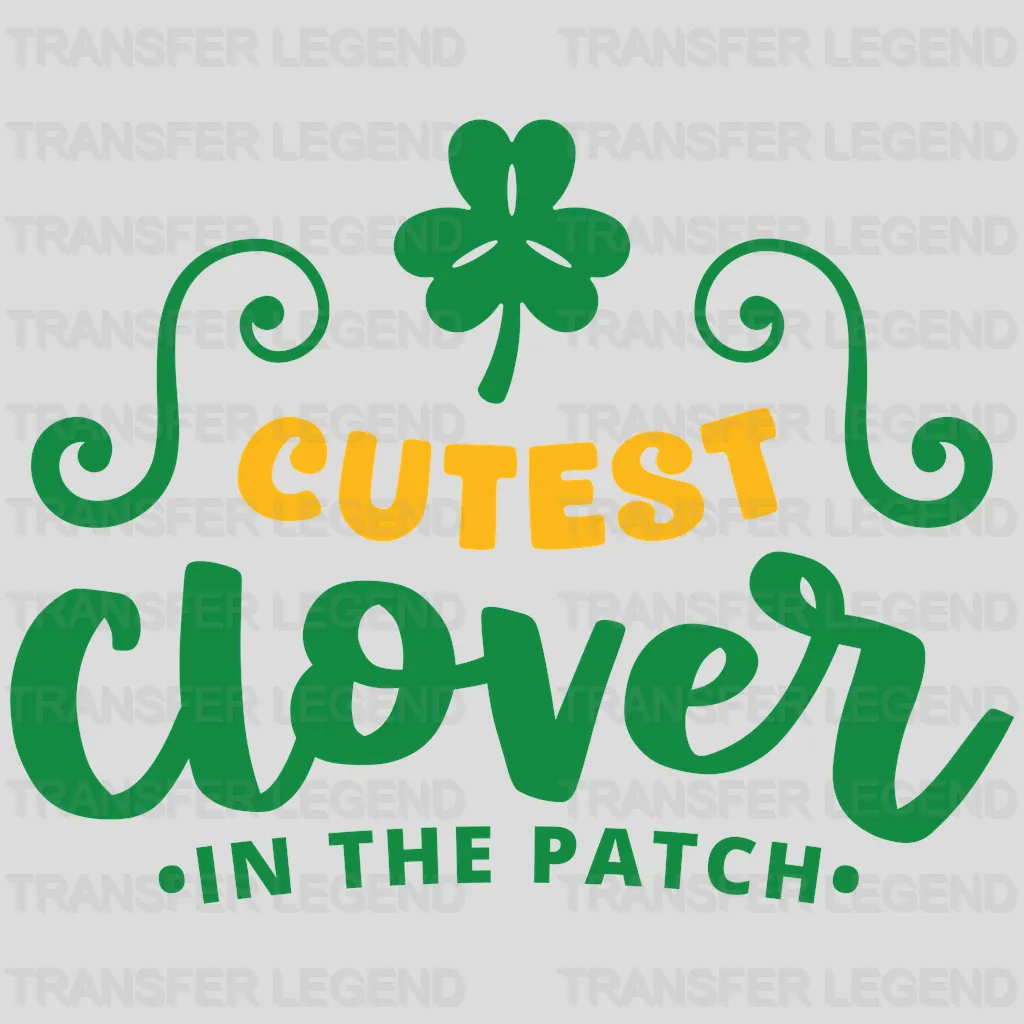 Cutest Clover St. Patrick's Day Design - DTF heat transfer - transferlegend