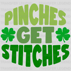 Pinches Get Stitches St. Patrick's Day Design - DTF heat transfer - transferlegend