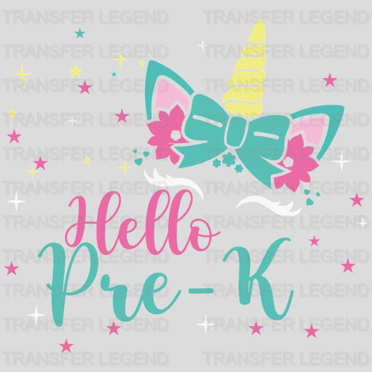 Unicorn Hello Pre-K - Back To School DTF Transfer - transferlegend