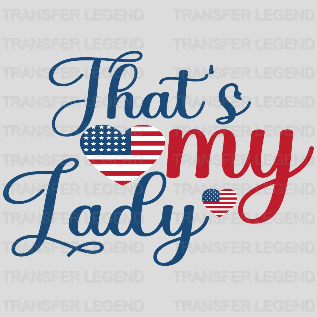 That's My Lady DTF Transfer - transferlegend