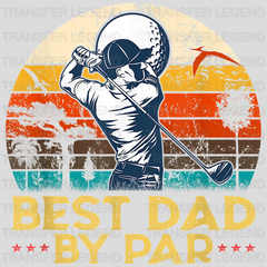 Best Dad By Par Golf Lover Design - DTF heat transfer - transferlegend