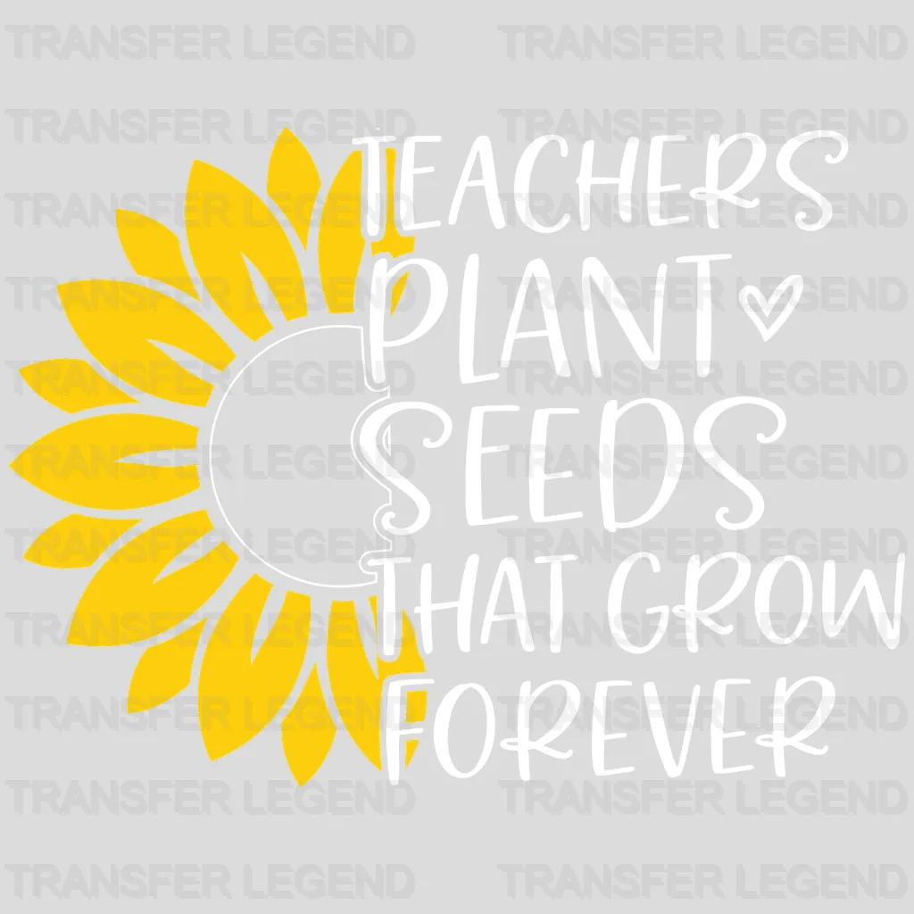 Teacher Plants Seeds 100 Days Of School Design - DTF heat transfer - transferlegend