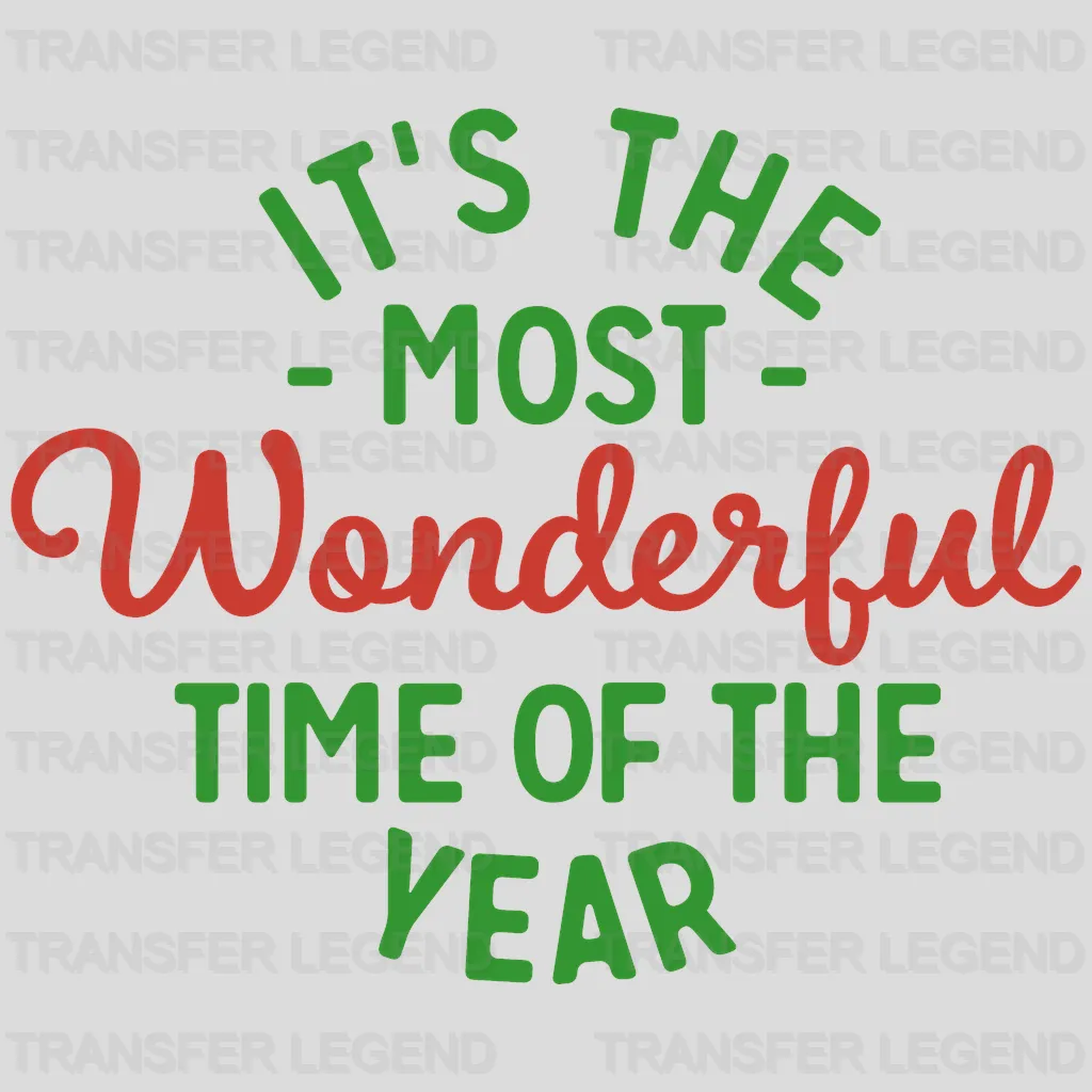 It's The Most Wonderful Time Of The Year Christmas Design - DTF heat transfer - transferlegend