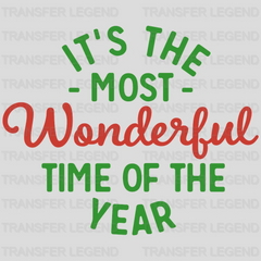 It's The Most Wonderful Time Of The Year Christmas Design - DTF heat transfer - transferlegend