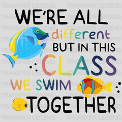 We Swim Together 100 Days Of School Design - DTF heat transfer - transferlegend