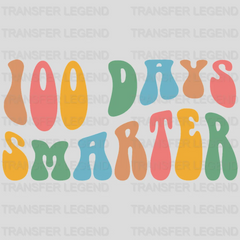 100 Days Smarter 100 Days Of School Design - DTF heat transfer - transferlegend