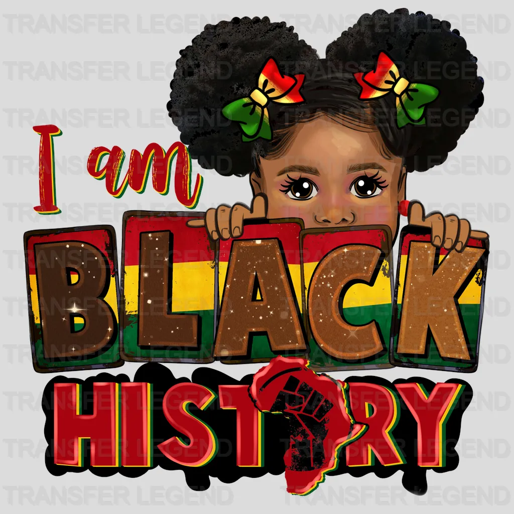 I Am Black History - BLM design DTF heat transfer - transferlegend