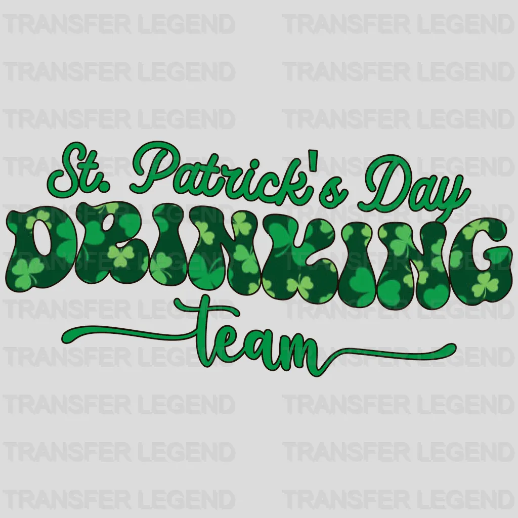 St. Patrick's Day Drinking Team Design - DTF heat transfer - transferlegend