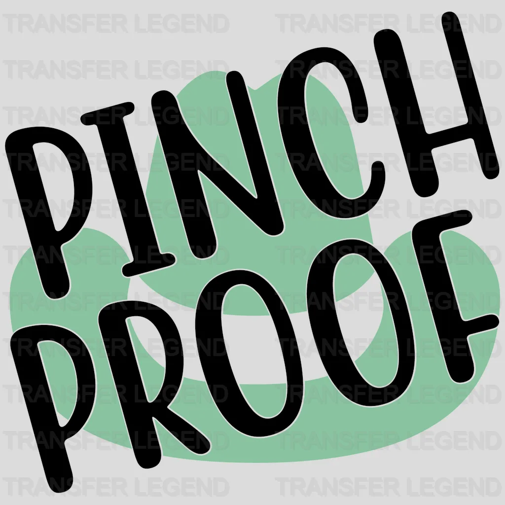 Pinch Proof St. Patrick's Day Design - DTF heat transfer - transferlegend