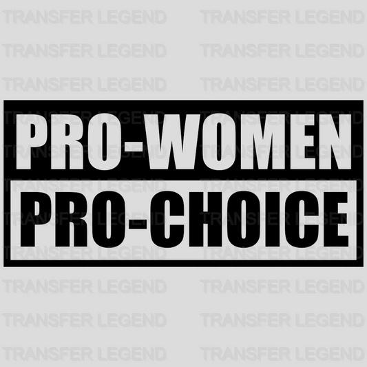 Woman Pro Choce Woman Design - DTF heat transfer - transferlegend