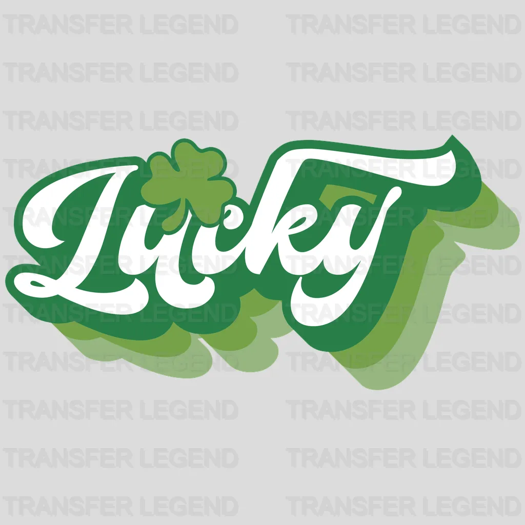 Lucky St. Patrick's Day Design - DTF heat transfer - transferlegend