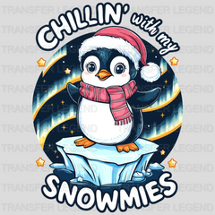 Chilling With My Snowmies Christmas design - DTF Heat Transfer - transferlegend