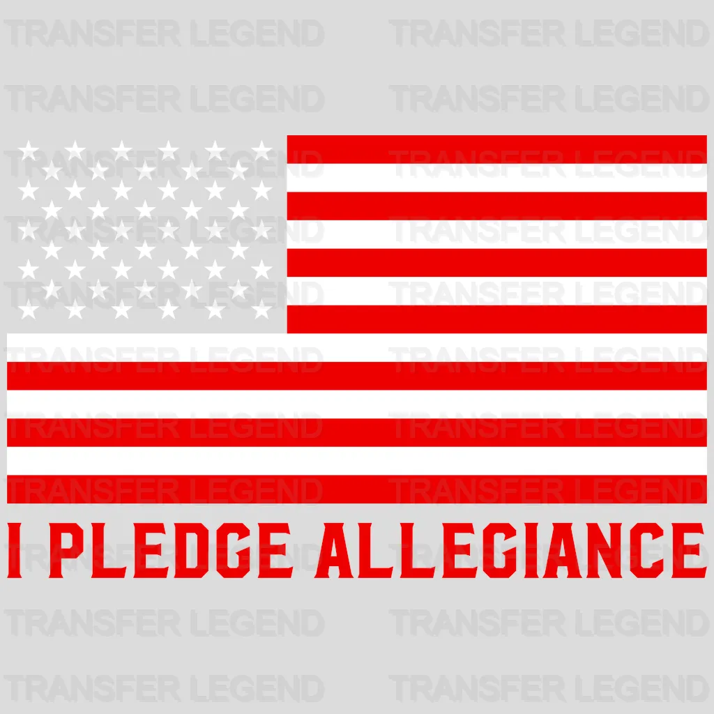 I Pledge Allegiance - Patriot Design DTF Heat Transfer - transferlegend