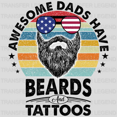 Awesome Dads Have Beards and Tattoos Design - DTF heat transfer - transferlegend