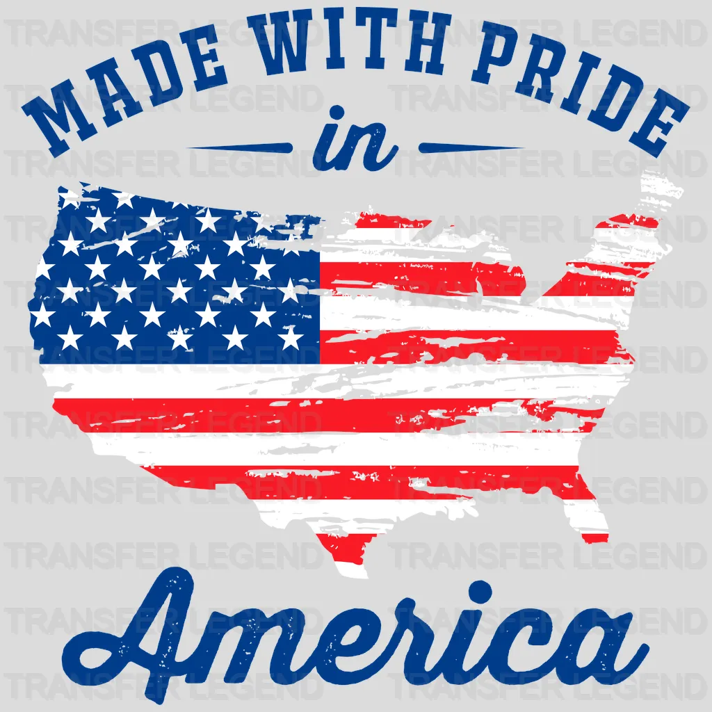 Made With Pride - Patriot Design DTF Heat Transfer - transferlegend