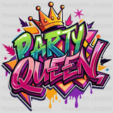 Party Queen Party Design - DTF Heat Transfer - transferlegend