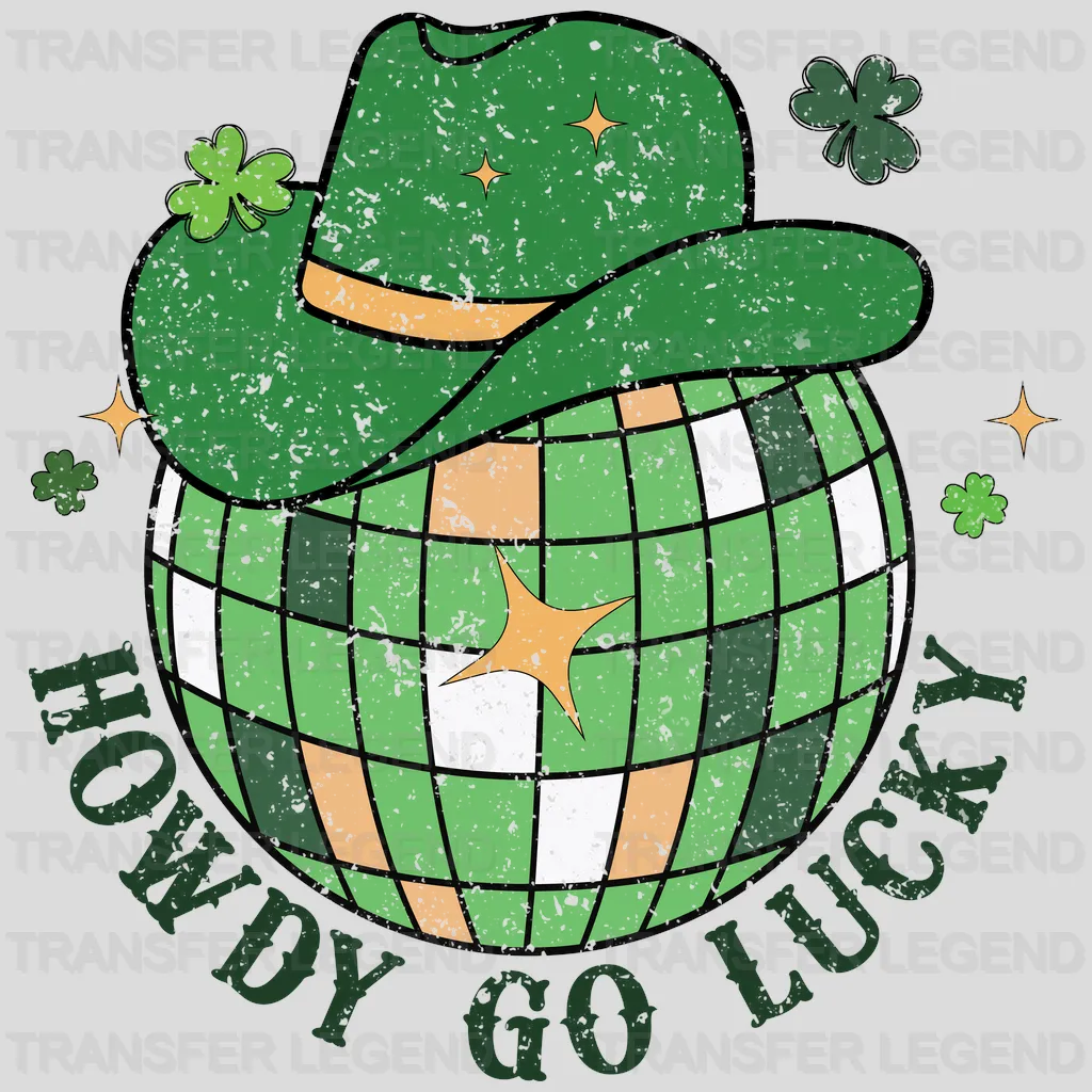 St. Patrick's Day Howdy Go Lucky Design - DTF heat transfer - transferlegend