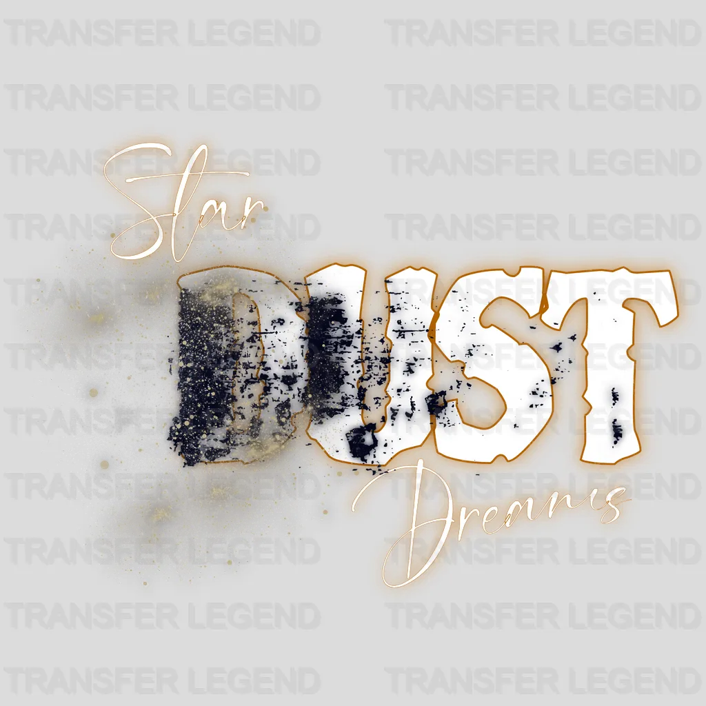 Stardust Dreams Streetwear Design - DTF Heat Transfer - transferlegend