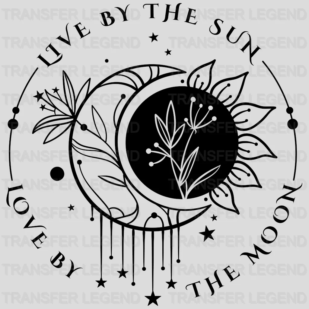 Live By The Sun Love By The Moon Design - DTF heat transfer - transferlegend