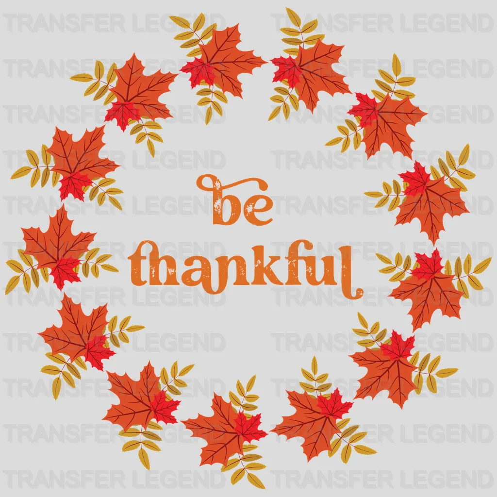 Be Thankful Leaves Design - DTF heat transfer - transferlegend