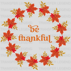 Be Thankful Leaves Design - DTF heat transfer - transferlegend